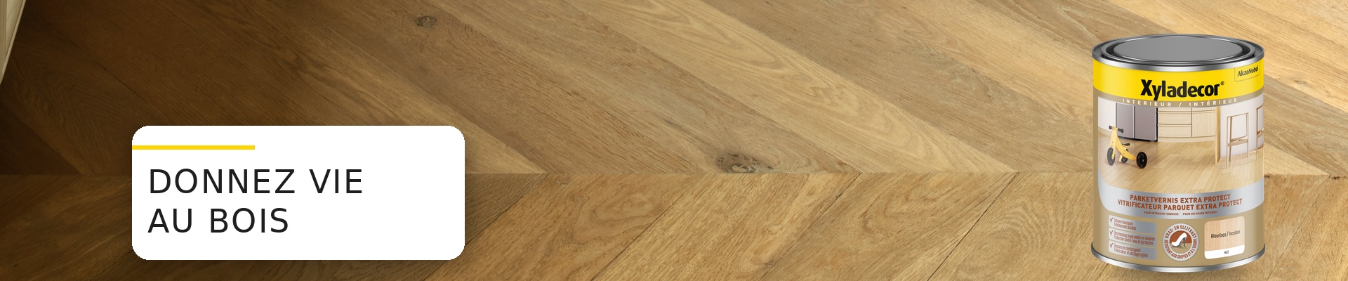 /fr/assets/img/ideas-and-tips/categories/maison-interieur/webbanner_1920x400_donnez_vie_au_bois_floor.jpg